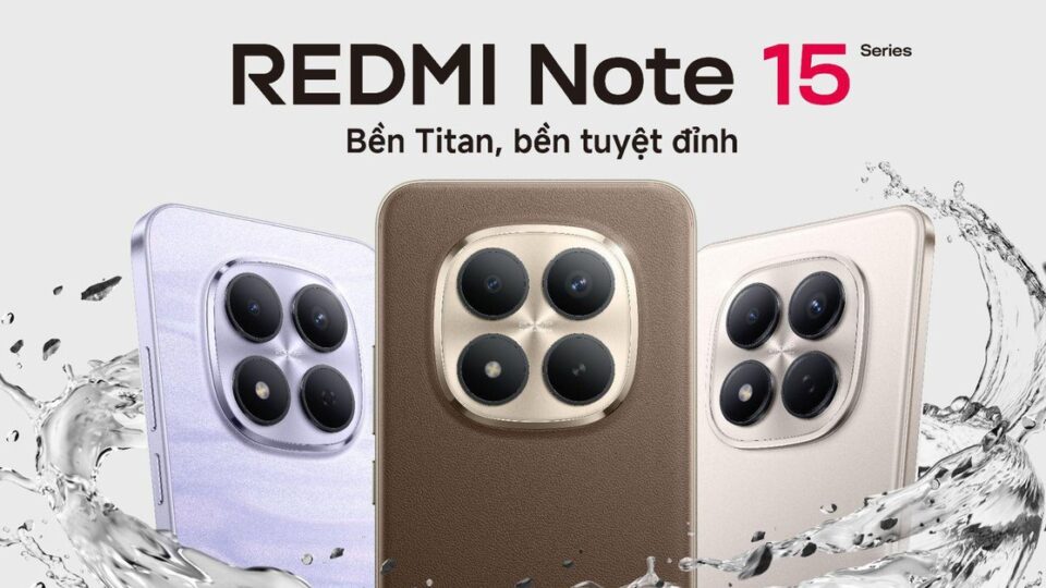 Redmi Note: Hành trình tạo dựng niềm tin và vai trò nền tảng của Xiaomi ở Việt Nam