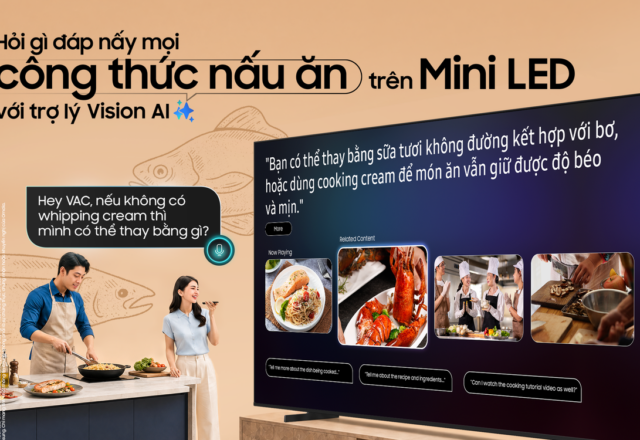 Samsung AI TV: VAC biến chiếc TV thành trợ lý giải đáp mọi thắc mắc gia đình