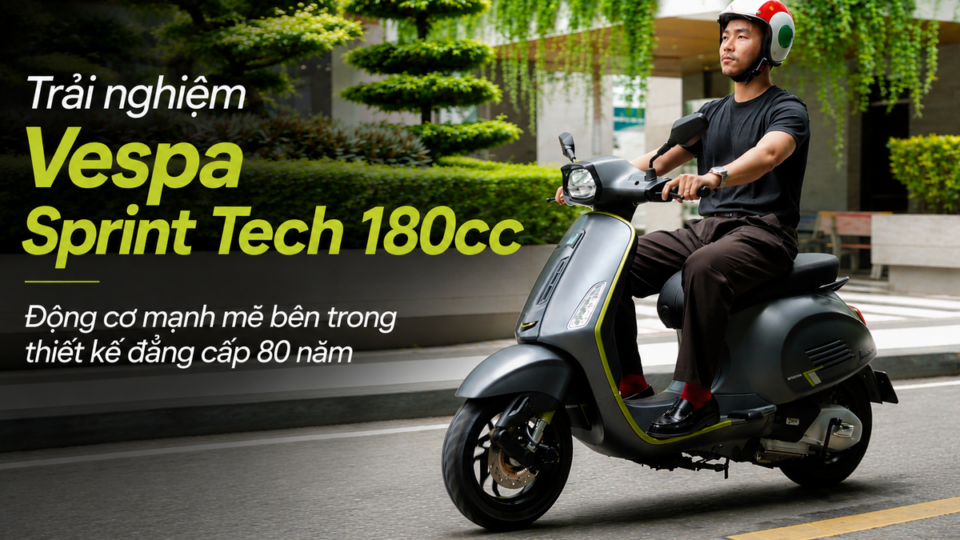 Vespa Sprint Tech 180cc — Khi hiệu suất hội tụ với bản sắc thiết kế